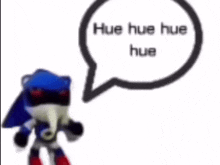 Metal sonic hue huehue